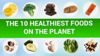 TOP 10 MOST HEALTHY FOOD YOU MUST TRY