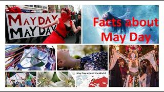 "May Day" "Facts about May Day" "Fun Facts About May Day" "Truths Of May Day"