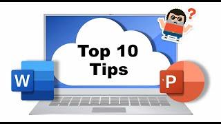 TOP TEN TIPS FOR PPT & WORD - اهم 10 نصائح للوورد و الباوربوينت