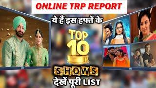 ONLINE TRP REPORT: Here's Top 10 Show's List of This Week!