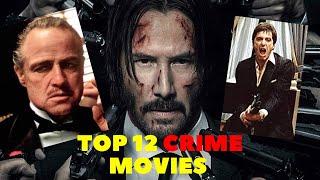 Top Crime Movies Of ALL TIME