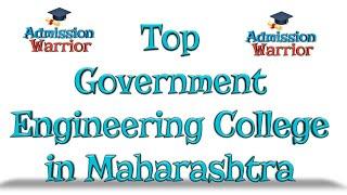 Top Government College In Maharashtra|Top 10Engineering College In Maharashtra |Engineering College