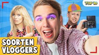 10 SOORTEN VLOGGERS!