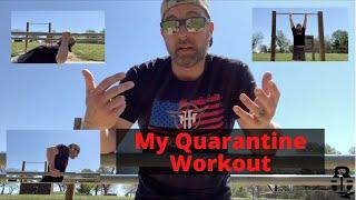 Quarantine Workout Part 1