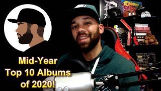 Mid-Year Top 10 Albums Of 2020!