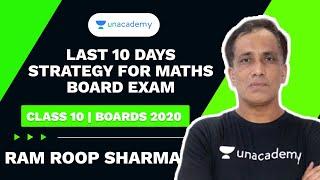 Last 10 Days Strategy for Maths Board Exam | Class 10 | Ram Roop Sharma