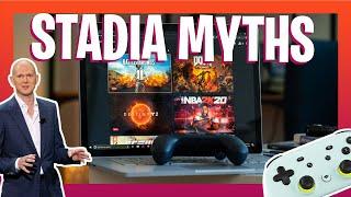 The Truth About Stadia Myths And Information And Top Questions For New Stadia Users