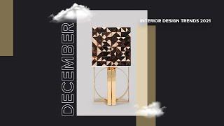 Top 10 December Trends I Home Decor Trends 2021