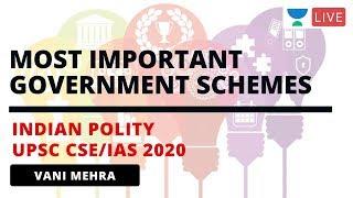 Most Important Government Schemes for Prelims 2020 | UPSC CSE | Vani Mehra