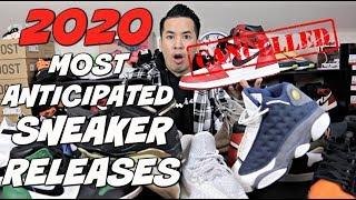 2020 UPCOMING MOST ANTICIPATED SNEAKER RELEASES | JORDAN 1 "CHICAGO" CANCELLED ??
