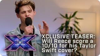 XCLUSIVE TEASER: Will Reece score a 10/10 for his Taylor Swift cover? | X Factor: The Band