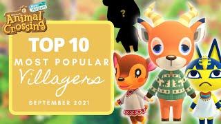 TOP 10 MOST POPULAR VILLAGERS IN ANIMAL CROSSING: NEW HORIZONS (September 2021)