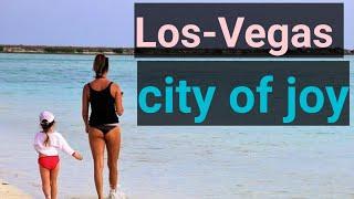 Top 10 tourist place in los Vegas। लॉस वेगास में घूमने के मुख्य स्थान।