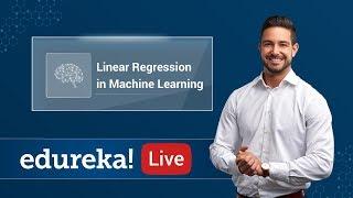 Linear Regression In Machine Learning | ML Algorithms |  Machine Learning Training | Edureka