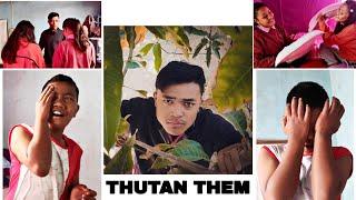 THUTAN THEM || THADOU KUKI || FUNNY VIDEO