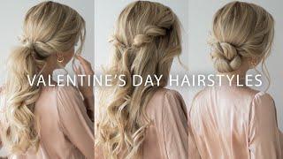 EASY VALENTINE’S DAY HAIRSTYLES 2020 