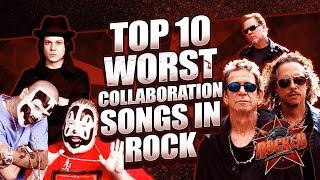 Top 10 WORST Collaboration Songs In Rock | Rocked