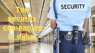 top security company in dubai ! top security company in india #security