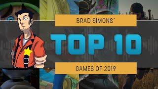 Brad Simons' Top 10 Games of 2019