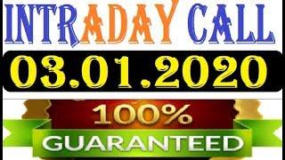 IntraDay Top 3 Jackpot Call 03.01.2020 || intraday tips || best stock for 2019