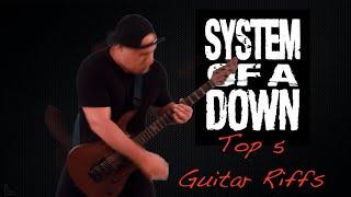 System Of A Down (Top Guitar Riffs)