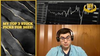 My Top 3 Stock Picks for 2022!