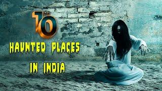 Top 10 Haunted Places In India 2021 | Tamil | You Can't Visit Alone at Night!