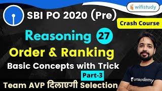 2:00 PM - SBI PO 2020 (Prelims) | Reasoning by Puneet Sir | Order & Ranking (Part-3)