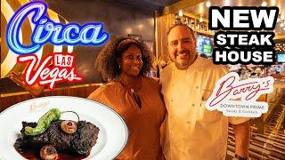 CIRCA Las Vegas Opening | NEW BEST STEAKHOUSE in Las Vegas !?! Barry’s Downtown Prime