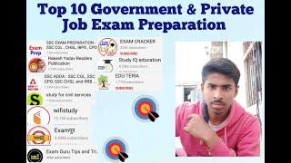 Top 10 Government & Private Job Exam Preparation Channel... 