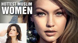 Top 10 Hottest Muslim Women In The World