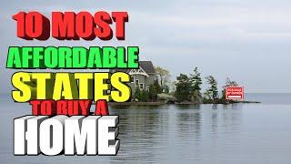 10 Most Affordable States to Buy a Home