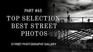 Street photography. (Top selection best street photos)