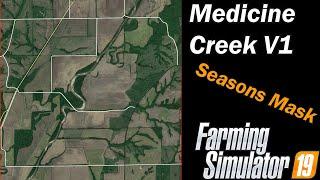 Farming Simulator 19 - Map First Impression - Medicine Creek V1