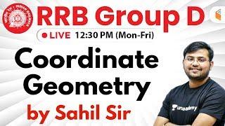 12:30 PM - RRB Group D 2019 | Maths by Sahil Sir | Coordinate Geometry