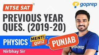 Previous Year Questions | Punjab 2019-20 | NTSE Class 10 Physics | Nirbhay Sir | Goprep