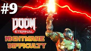 DOOM ETERNAL: Mission 9 Gameplay With NIGHTMARE Difficulty 