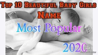 top 10 popular unique baby girls name  2020,, best baby name,,