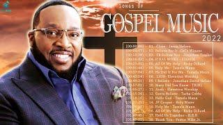 Top 30 Gospel Songs 2022 |Greatest Hits Of Gospel Music 2022 Playlist | Donnie McClurkin,Tamela Mann