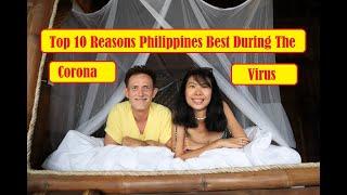 Top 10 Reasons We Like Being Stuck in Philippines during Corona Virus