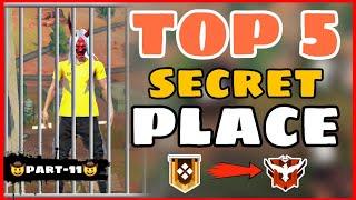 Top 5 Secret Place Free Fire || Part -11 Garena Free Fire -4G Gamers