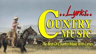 The Best Classic Country Songs Of All Time With Lyrics 