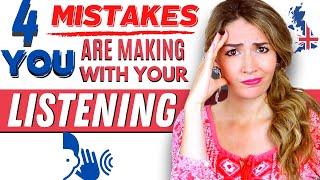 Common Listening Mistakes YOU are making | English Listening Skills