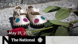 Residential schools accountability, Mixing doses, Furniture prices | The National for May 31, 2021