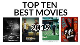 TOP 10 BEST MOVIES 2019