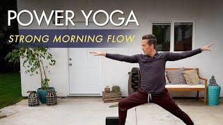 30min. Power Yoga "Strong Morning Flow" with Travis