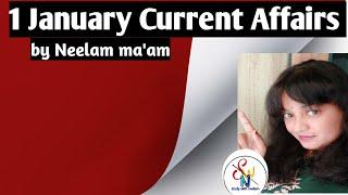 #Daily Current Affairs#Studywithneelam| 1january 2021#UPSc#MPPSC|... All Competition exam2020-21...