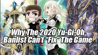 Why The 2020 Yu-Gi-Oh Banlist Can't "Fix" The Game