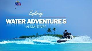 Maldives Top 10 Water Activities | Things to do in Maldives | Water Sports | Must-Do Family Activity