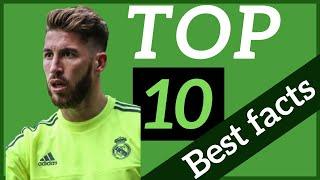 TOP 10 facts YOU DID NOT KNOW about Sergio Ramos